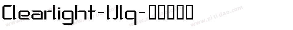 Clearlight-lJlq字体转换