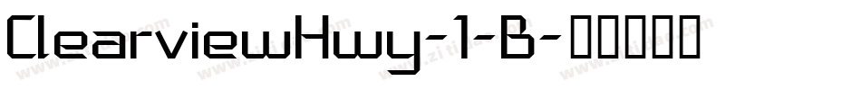 ClearviewHwy-1-B字体转换