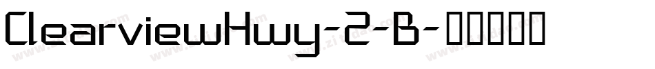 ClearviewHwy-2-B字体转换