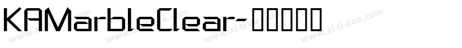 KAMarbleClear字体转换