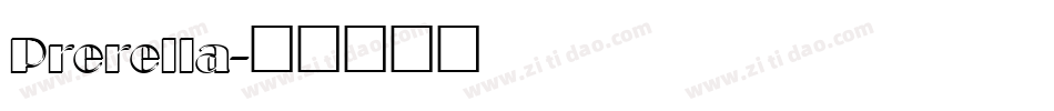 Prerella字体转换