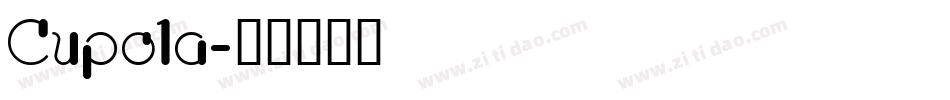 Cupola字体转换