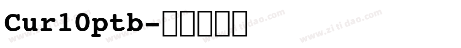 Cur10ptb字体转换