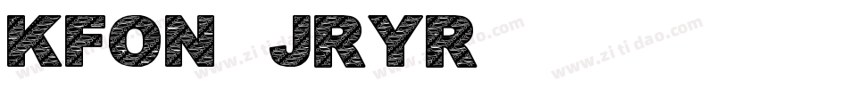 Kfon-jryR字体转换