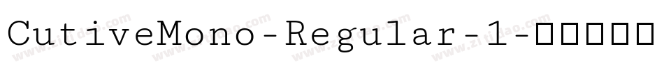 CutiveMono-Regular-1字体转换