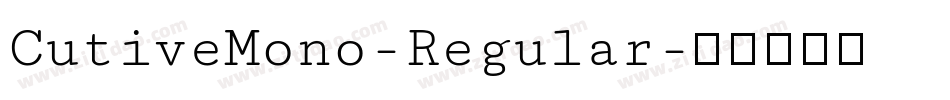 CutiveMono-Regular字体转换