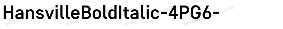 HansvilleBoldItalic-4PG6字体转换