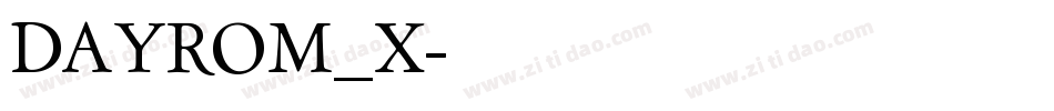 DAYROM_X字体转换