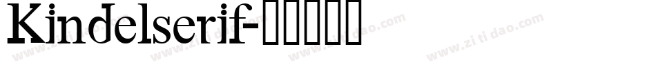 Kindelserif字体转换