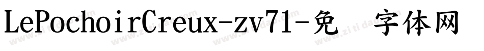 LePochoirCreux-zv71字体转换