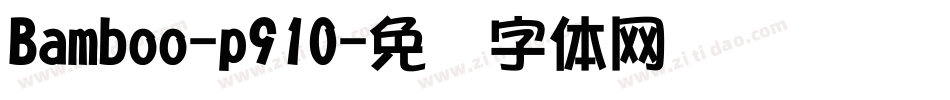Bamboo-p91O字体转换