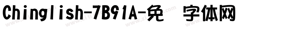 Chinglish-7B91A字体转换