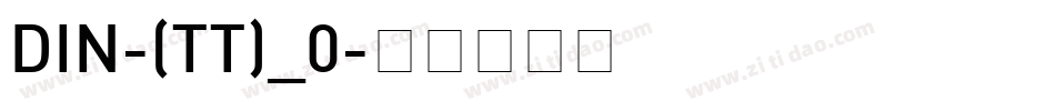 DIN-(TT)_0字体转换