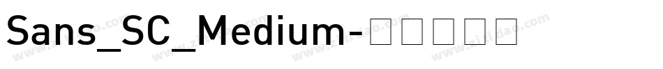 Sans_SC_Medium字体转换