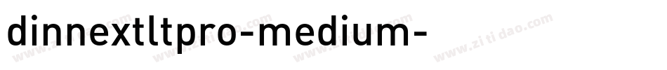 dinnextltpro-medium字体转换