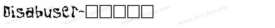 Disabuser字体转换