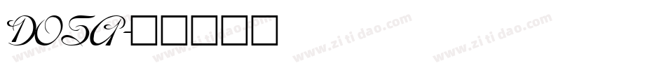 DOSA字体转换