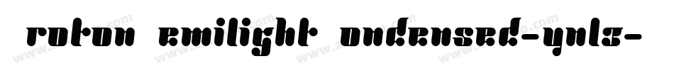 ProtonSemilightCondensed-ynl3字体转换