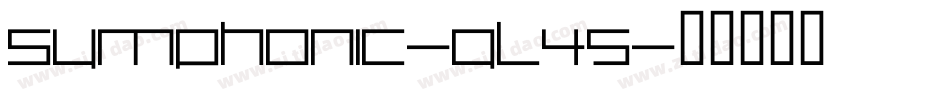 Symphonic-qL45字体转换