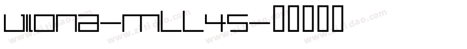 Vilona-mLL45字体转换