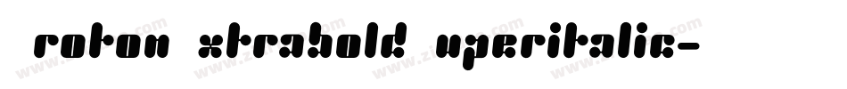 ProtonExtraboldSuperitalic-PLEm字体转换