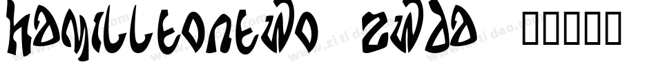 HamilltonTwo-zWDa字体转换