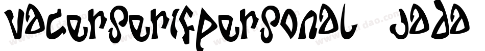 VacerSerifPersonal-JADa字体转换