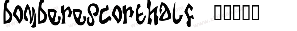 bomberescorthalf字体转换
