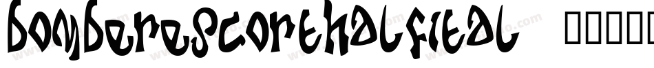 bomberescorthalfital字体转换