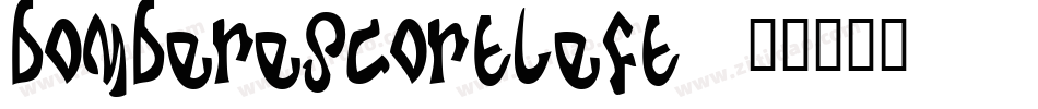 bomberescortleft字体转换