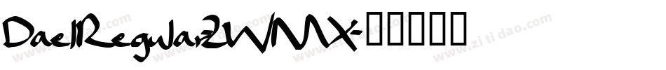 DaelRegular-2WMX字体转换