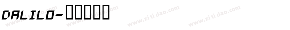 DALILO字体转换