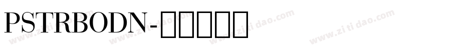 PSTRBODN字体转换