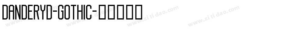 Danderyd-Gothic字体转换