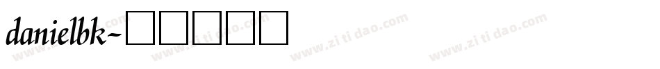danielbk字体转换