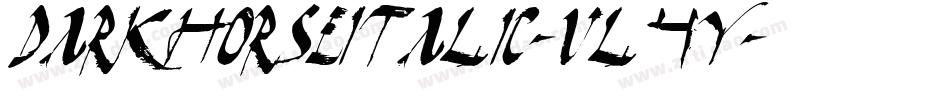 DarkHorseItalic-vl4y字体转换