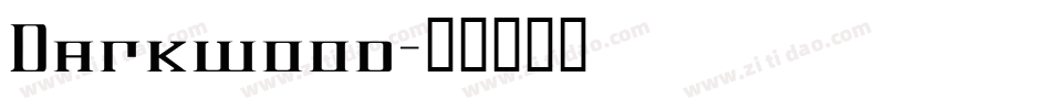 Darkwood字体转换