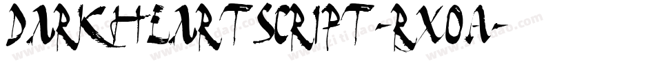 DarkheartScript-rXoA字体转换