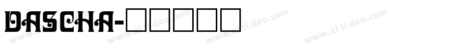 DASCHA字体转换