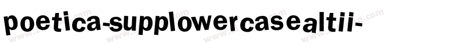 Poetica-SuppLowercaseAltII字体转换