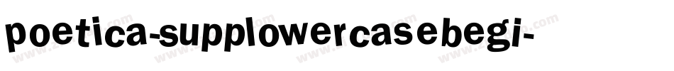 Poetica-SuppLowercaseBegI字体转换