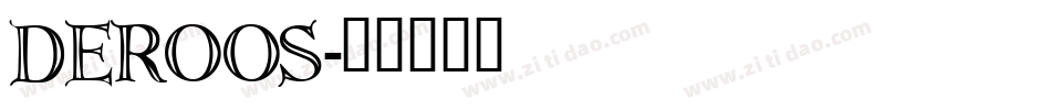 DEROOS字体转换