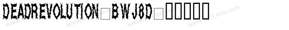 DeadRevolution-BWj8d字体转换