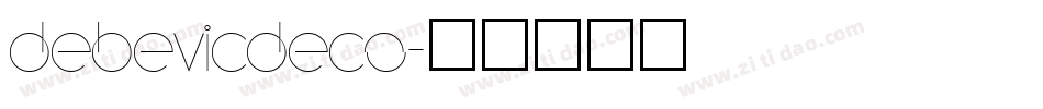 DebevicDeco字体转换