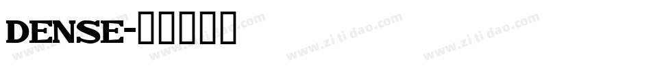 dense字体转换