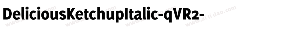 DeliciousKetchupItalic-qVR2字体转换