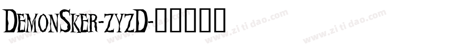 DemonSker-zyzD字体转换
