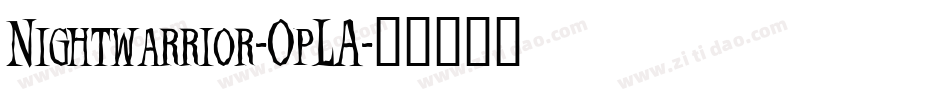Nightwarrior-OpLA字体转换