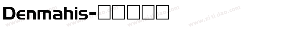 Denmahis字体转换