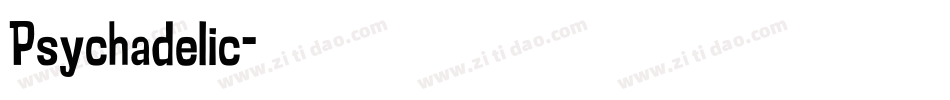 Psychadelic字体转换
